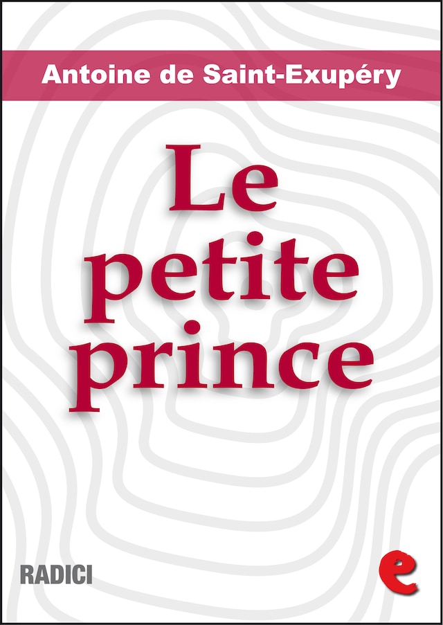 Boekomslag van Le Petite Prince (Illustré)