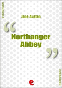 Northanger Abbey