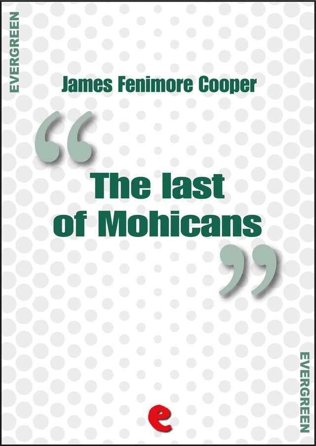 Kirjankansi teokselle The Last of Mohicans