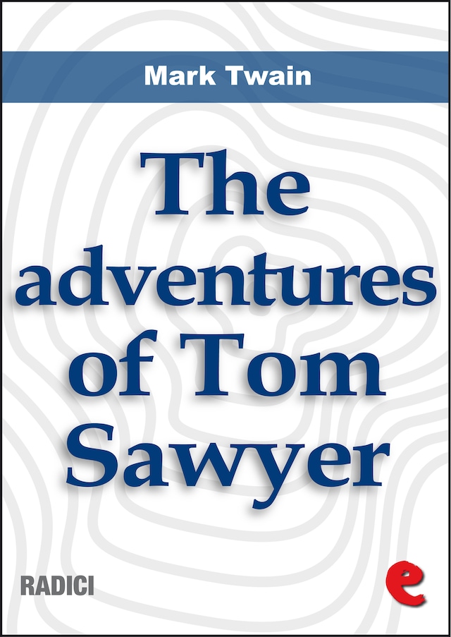 Book cover for The Adventures Of Tom Sawyer