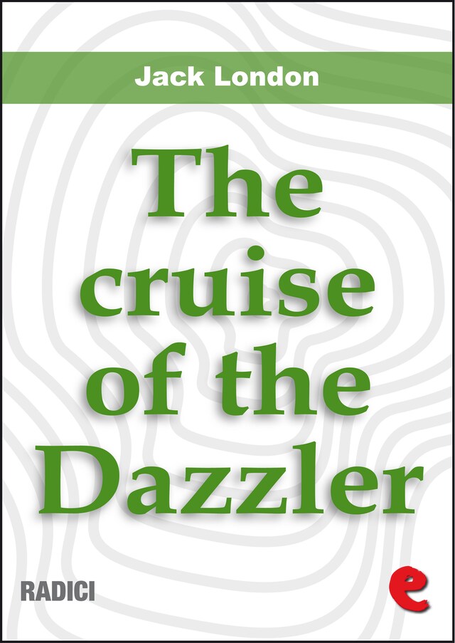 Kirjankansi teokselle The Cruise Of The Dazzler