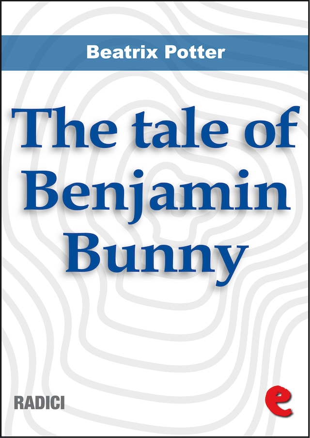 Kirjankansi teokselle The Tale of Benjamin Bunny