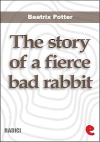 The Story of a Fierce Bad Rabbit