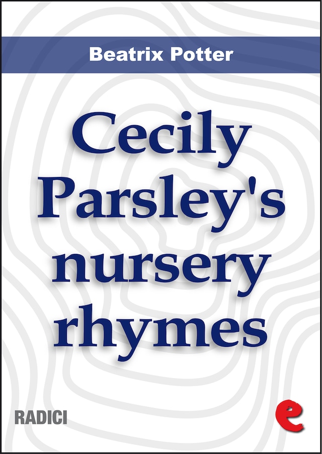 Kirjankansi teokselle Cecily Parsley's Nursery Rhymes