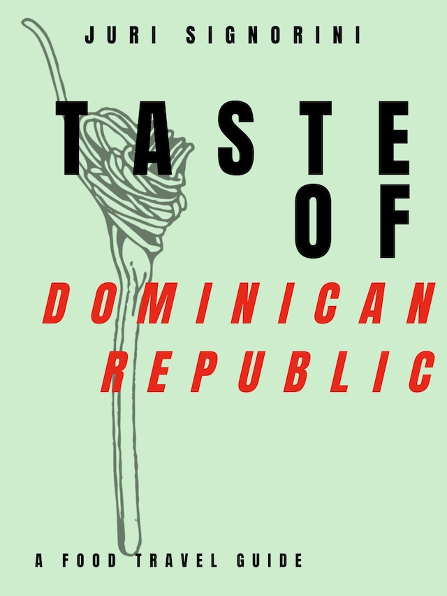 Book cover for Taste of... Dominican Republic