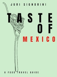 Taste of... Mexico