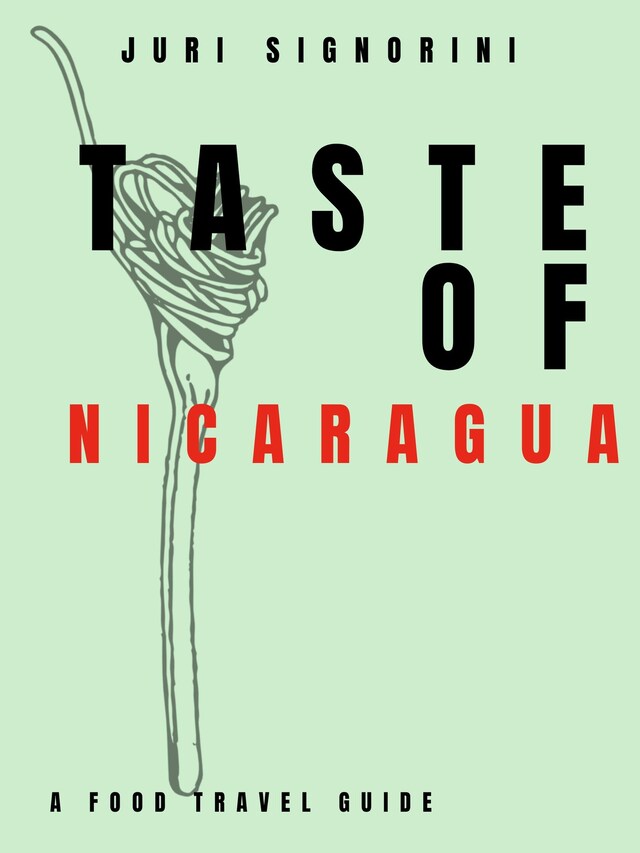 Taste of... Nicaragua Buchcover für Taste of... Nicaragua