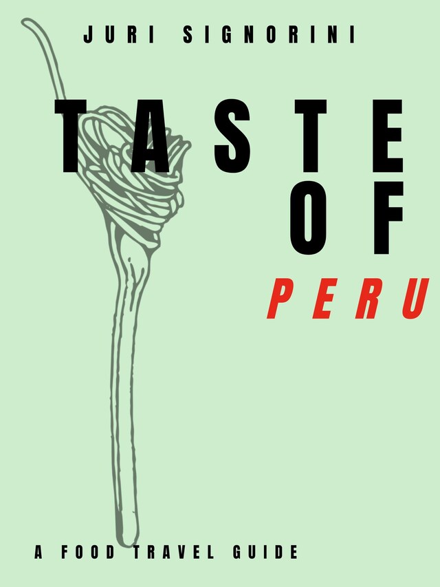 Portada de libro para Taste of... Peru