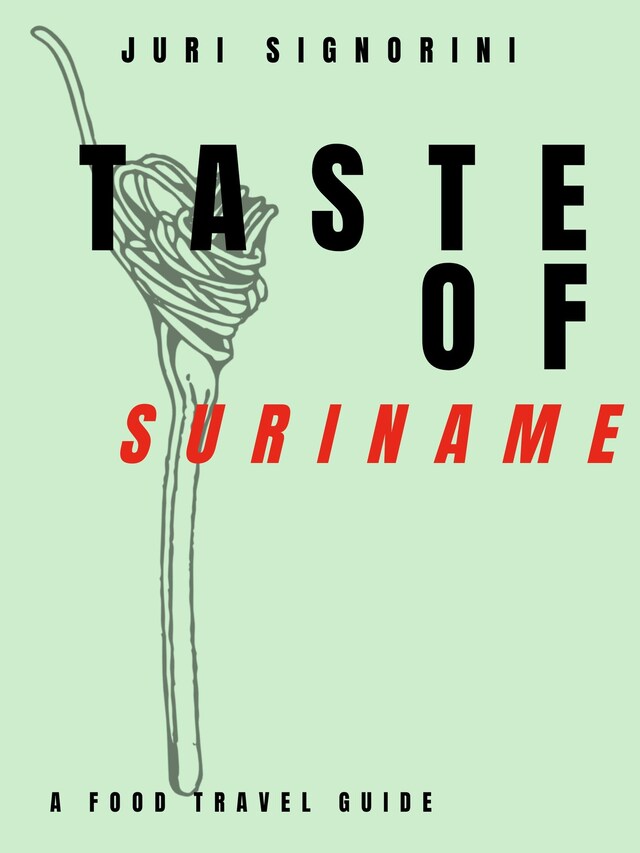 Boekomslag van Taste of... Suriname