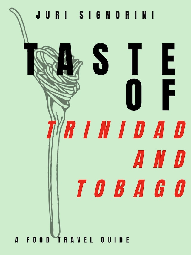 Couverture de livre pour Taste of... Trinidad and Tobago
