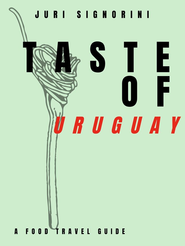 Portada de libro para Taste of... Uruguay