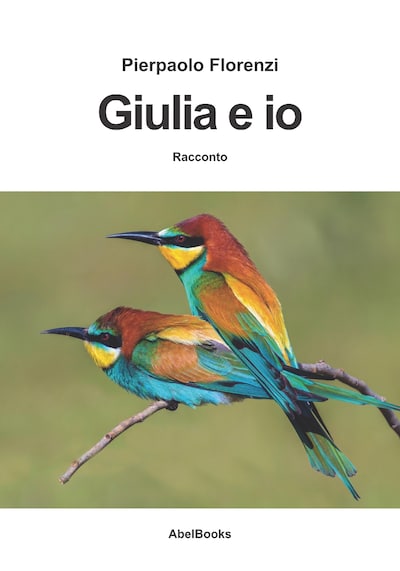 Giulia ed io