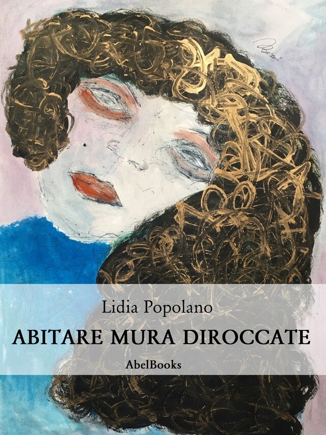 Copertina del libro per Abitare mura diroccate