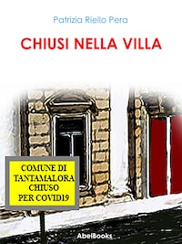 Chiusi nella villa