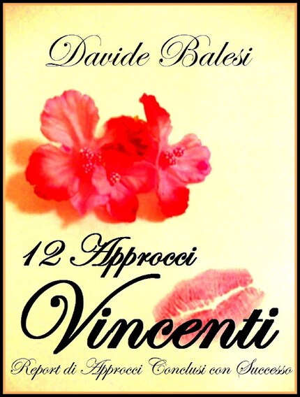 12 approcci vincenti - report di approcci conclusi con successo bookCoverFor