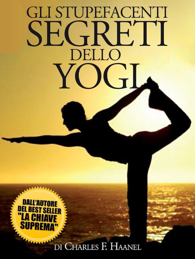 Book cover for Gli Stupefacenti Segreti dello Yogi - (Tradotto)