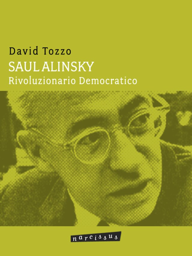 Buchcover für Saul Alinsky - Rivoluzionario Democratico