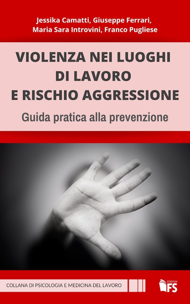 Kirjankansi teokselle Violenza nei luoghi di lavoro e rischio aggressione