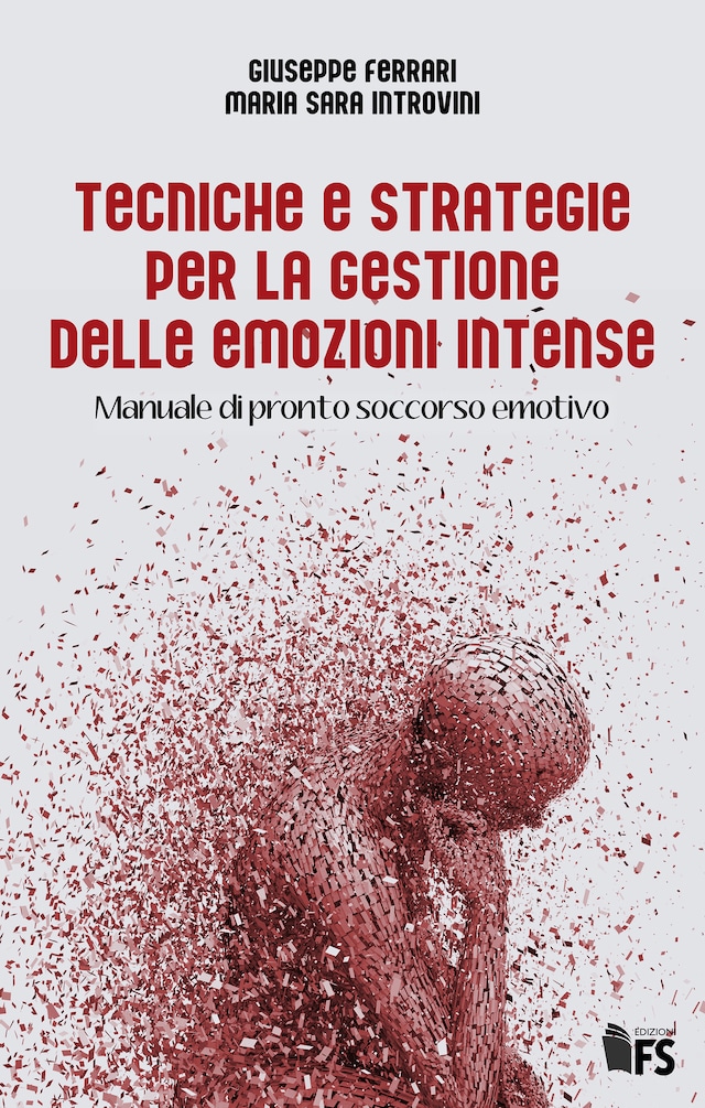 Kirjankansi teokselle Tecniche e strategie per la gestione delle emozioni intense