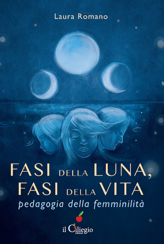 Book cover for Fasi della luna, fasi della vita. Pedagogia della femminilità