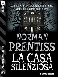 La casa silenziosa