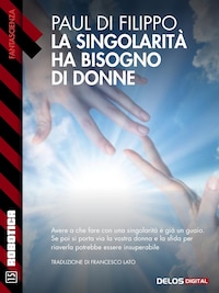 La singolarità ha bisogno di donne!