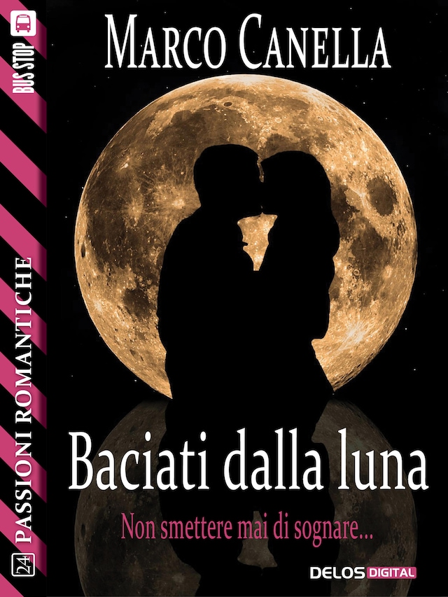Book cover for Baciati dalla luna