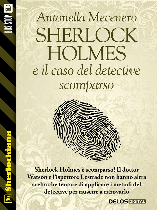 Book cover for Sherlock Holmes e il caso del detective scomparso