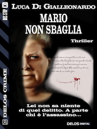 Mario non sbaglia