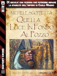 Quella luce in fondo al pozzo