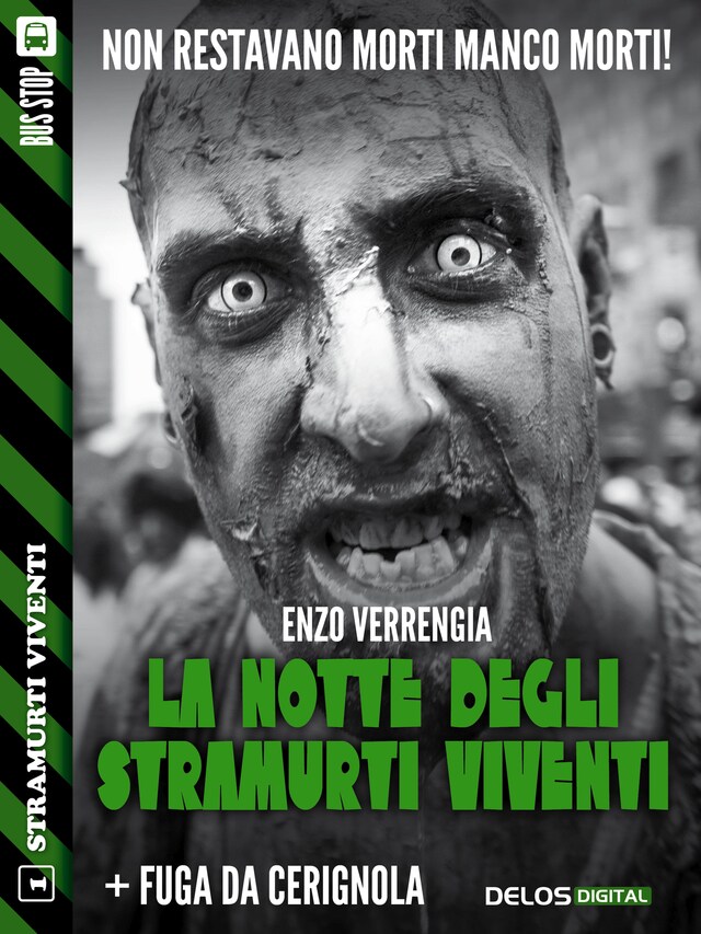 Buchcover für La notte degli stramurti viventi + Fuga da Cerignola