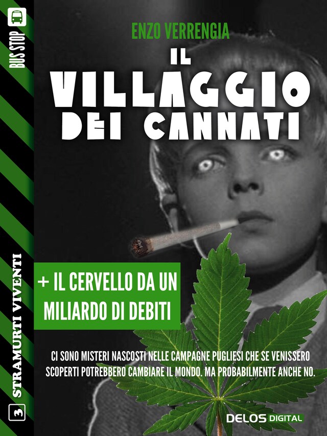 Book cover for Il villaggio dei cannati + Il cervello da un miliardo di debiti