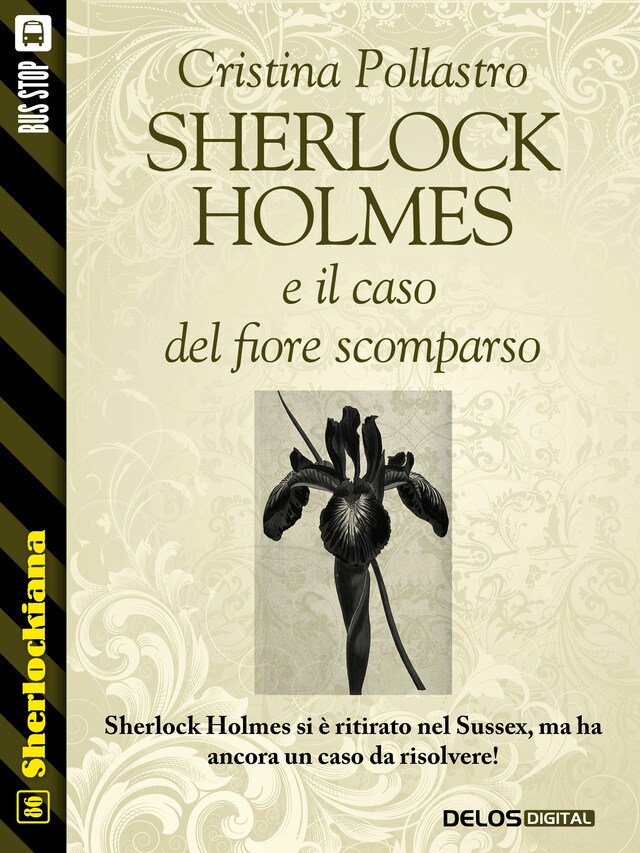 Book cover for Sherlock Holmes e il caso del fiore scomparso