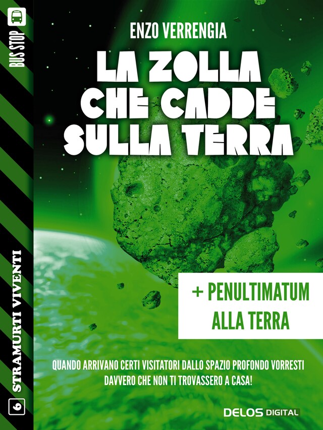 Okładka książki dla La zolla che cadde sulla terra + Penultimatum alla terra