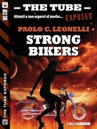 Strong Bikers