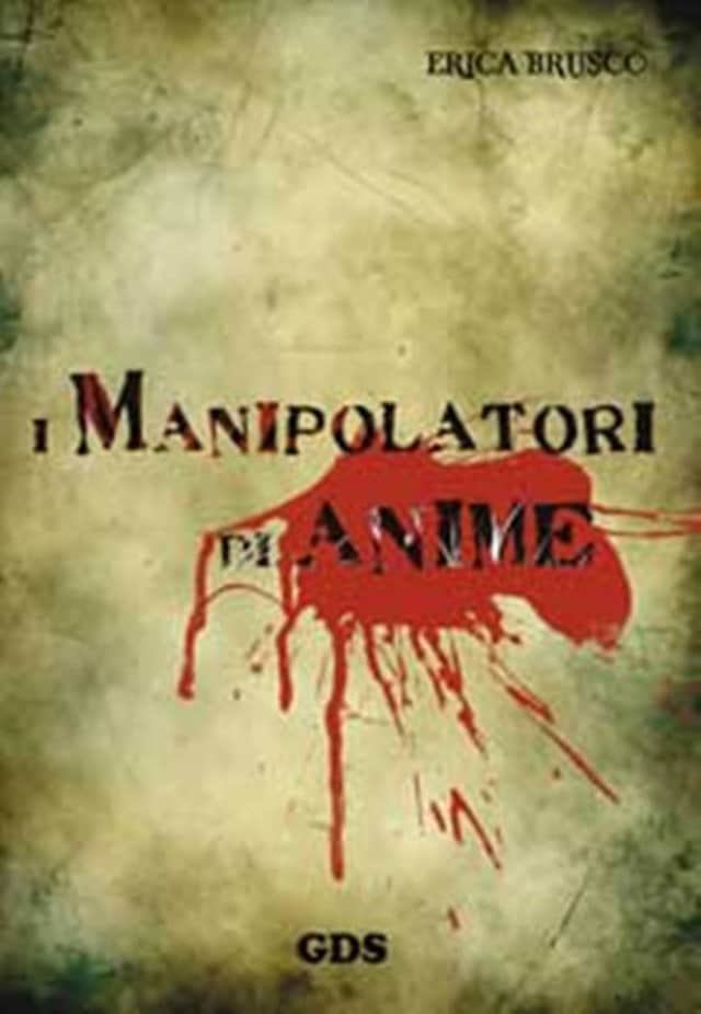 Book cover for I manipolatori di anime