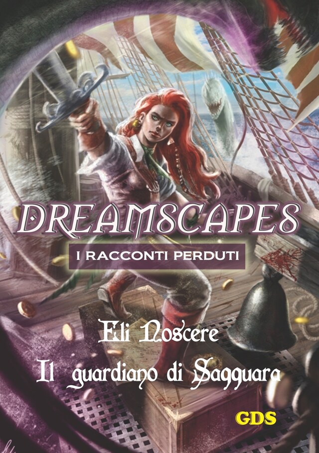 Bogomslag for Il guardiano di Saqquara- Dreamscapes- I racconti perduti- Volume 23