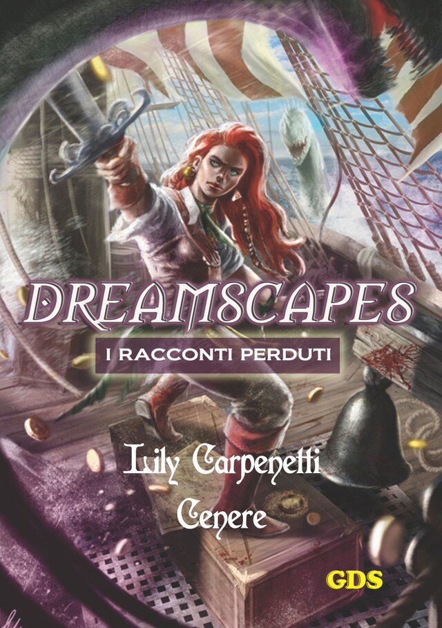 Couverture de livre pour Cenere - Dreamscapes- I racconti perduti - volume 9