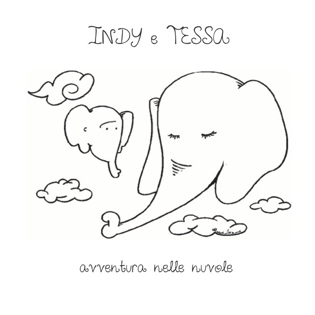 Book cover for Indy volume secondo - Indy e Tessa avventura nelle nuvole