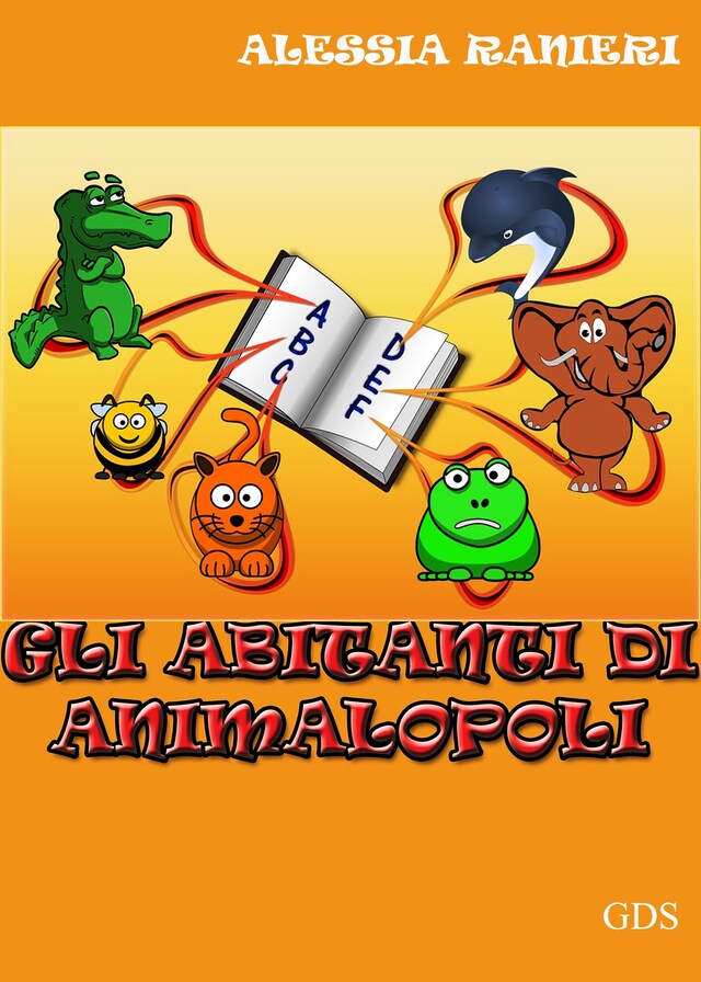 Book cover for Gli abitanti di animalopoli