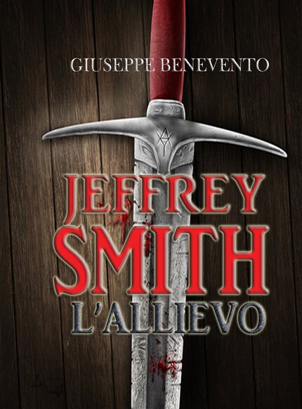 Jeffrey Smith - L'allievo bookCoverFor