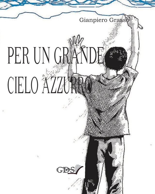 Book cover for Per un grande cielo azzurro