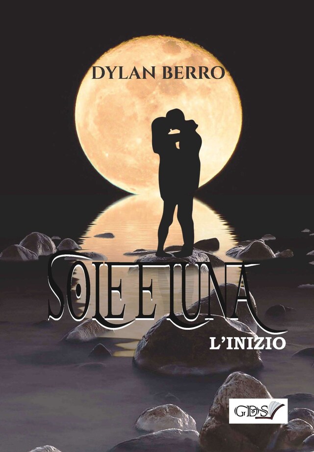 Book cover for Sole e luna - L'inizio