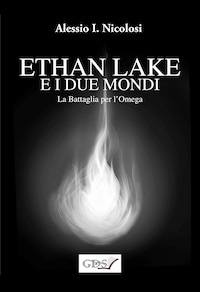 Ethan Lake e i Due mondi - La battaglia per l'Omega