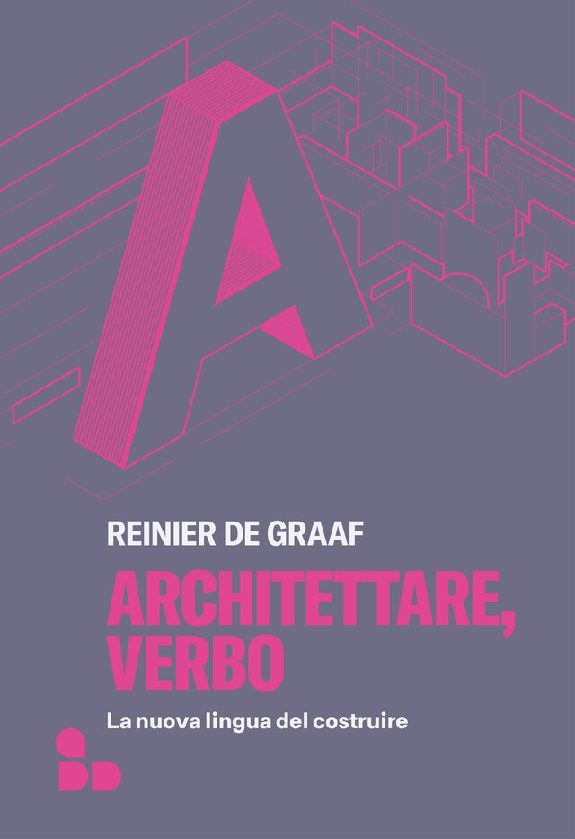 Copertina del libro per Architettare, verbo