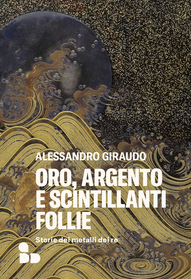 Buchcover für Oro, argento e scintillanti follie