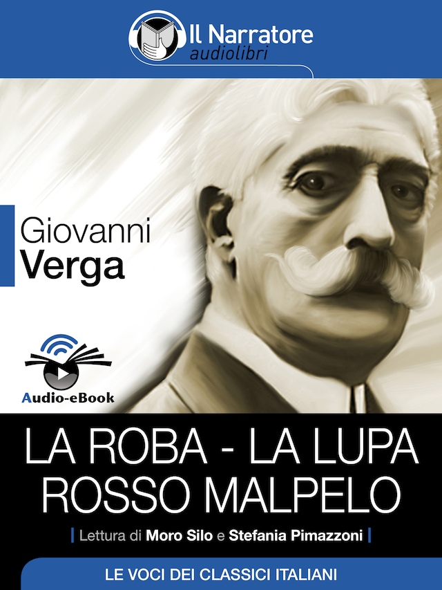 Book cover for La roba – La Lupa – Rosso Malpelo (Audio-eBook)