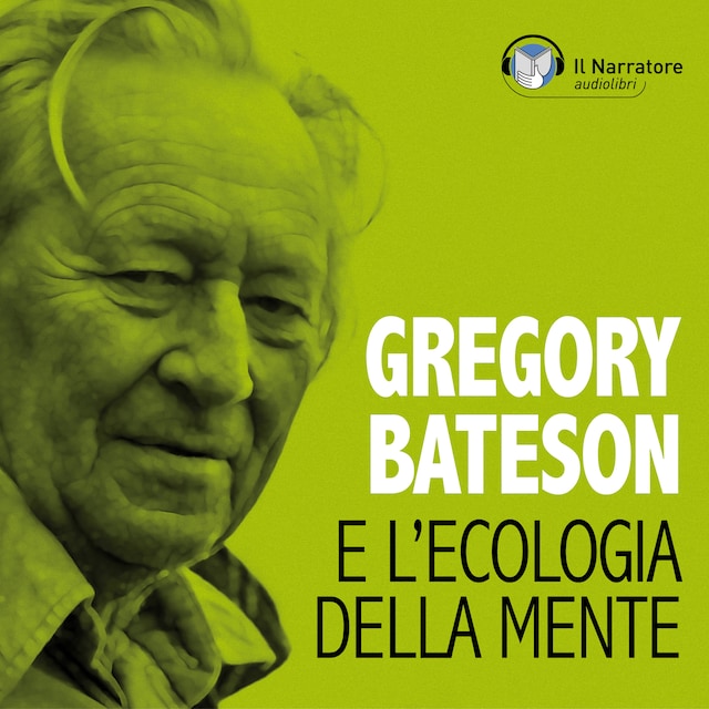 Copertina del libro per Gregory Bateson e l'Ecologia della Mente