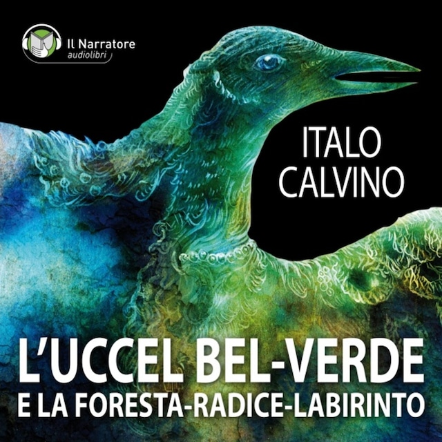 Boekomslag van L’Uccel bel-verde e La Foresta-radice-labirinto