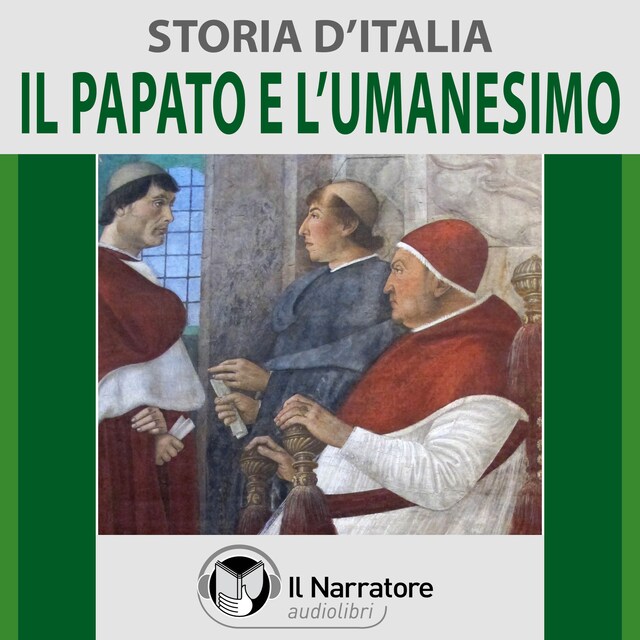 Okładka książki dla Storia d'Italia - vol. 30  - Il Papato e l'Umanesimo